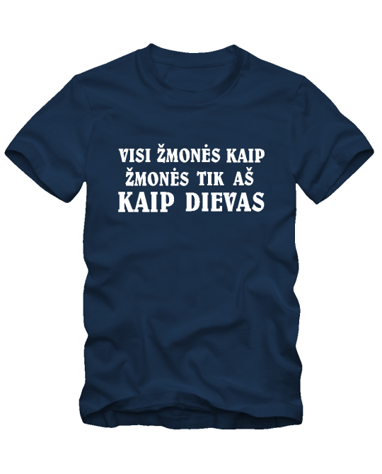 Aš kaip dievas